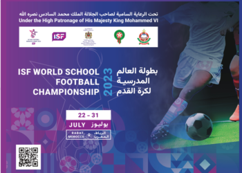 انطلاق فعاليات بطولة العالم المدرسية لكرة القدم – المغرب 2023